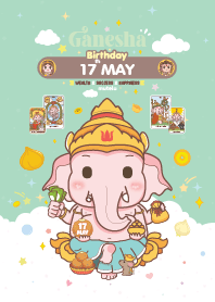 Ganesha x May 17 Birthday