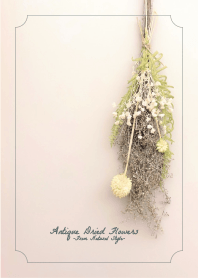 Antique Dried Flowers - Natural Style