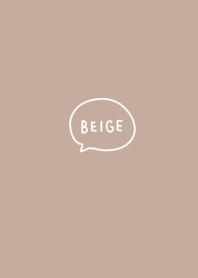Do not get tired of. beige.