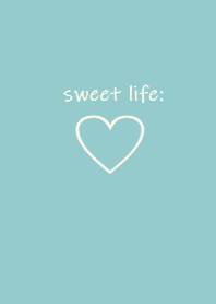 sweet life (turquoise)**