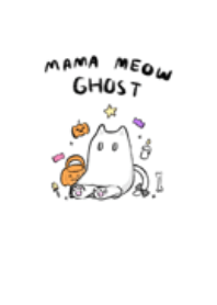 Mama meow ghost (White ver.)