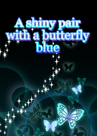 A shiny pair with a butterfly blue