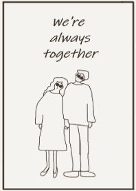 We're always together :pinkbrown