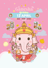 Ganesha x April 13 Birthday