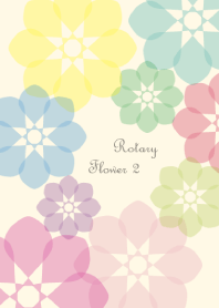 Rotary Flower Vol.2