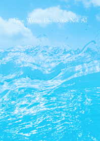 Blue Water Photo 968 Not AI