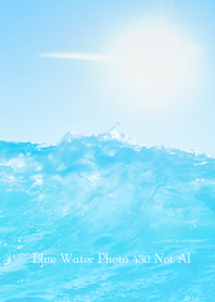 Blue Water Photo 430 Not AI