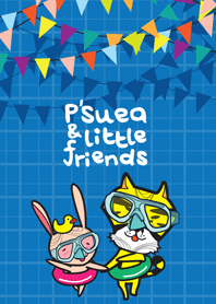 P'suea & little friends