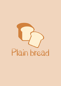 Simple -Plain bread-