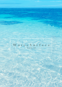 Water Surface 3 -HAWAII-