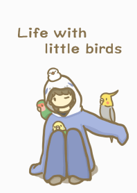 小鳥と一緒の生活