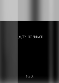 Metallic French*Black