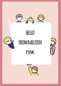 ピンク2/ hello from balloon