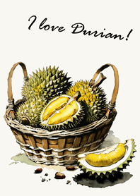 I love Durian!