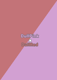 DullPink/DullRed/TKC