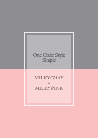 Milky Gray Pink - One Color Style