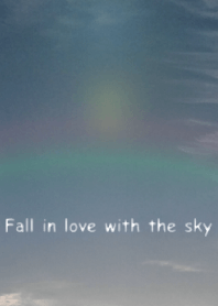 Fall in love with the sky