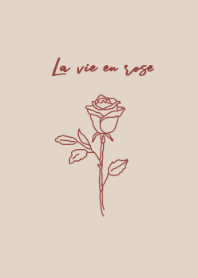La vie en rose -brownred-