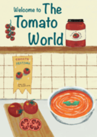 Welcome to the tomato world.