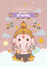 Ganesha x April 18 Birthday