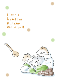 simple hamster Matcha White ball