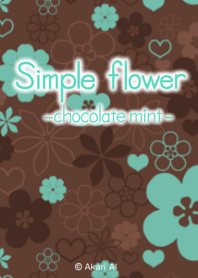 Simple flower -chocolate mint-