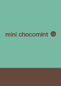 mini chocomint