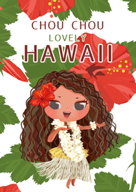 CHOU CHOU 1st LOVELY HAWAII