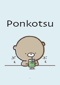 Light Blue : A little active, Ponkotsu 6