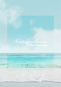 Nostalgic Ocean 53