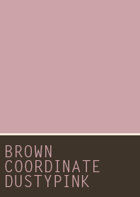 BROWN COORDINATE*DUSTY PINK