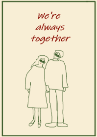 We're always together /vintage green