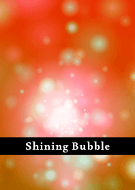 Shining Bubble THEME 89