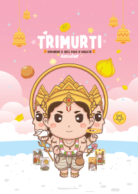 พระตรีมูรติ : ค้าขายธุรกิจร่ำรวย II