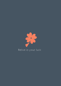 Believe in your luck - Lava Rock Grey