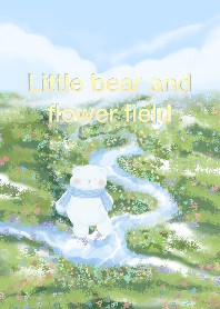 Little bear and flower field
