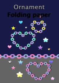 Folding paper<Ornament>