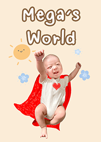 Mega's World!