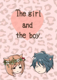 The girl and the boy.