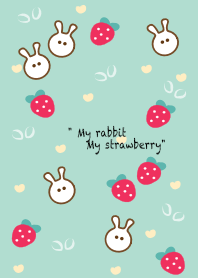 My rabbit & Strawberry 20