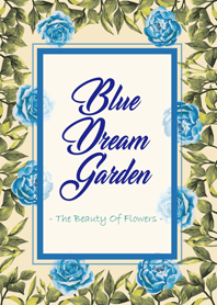 Blue Dream Garden