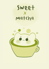 Sweet x Matcha