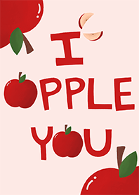 I APPLE YOU