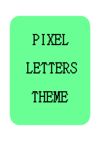 PIXEL LETTERS THEME[NEON GREEN]j-WHITE
