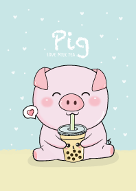 Pig & Milk Tea.