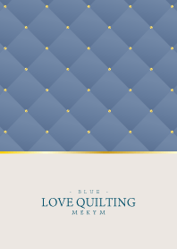 LOVE QUILTING -DUSKY BLUE- 10
