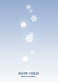 Snow Child 3 -Natural Style