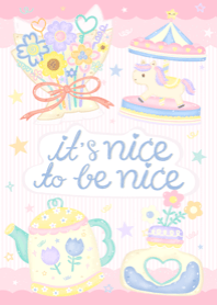 it's nice to be nice :-)