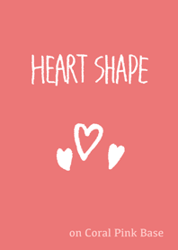 HEART SHAPE on Coral Pink Base