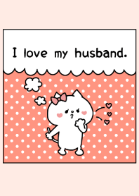 I love my husband. -5-